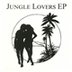 Various - Jungle Lovers EP