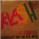 Various - Kla$h : The Soundtrak, Kaught Up In Da Mix